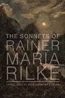 The Sonnets of Rainer Maria Rilke - Rainer Maria Rilke ; Rick Anthony Furtak - 9781587318450