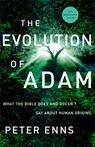 The Evolution of Adam - Peter Enns - 9781587435409