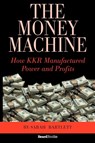 The Money Machine - Sarah Bartlett - 9781587982491
