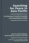 Searching for Peace in Asia Pacific - HEIJMANS,  Annelies - 9781588262141