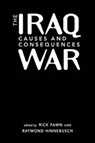 The Iraq War - FAWN,  Rick - 9781588264138