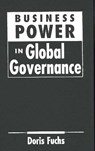 Business Power in Global Governance - FUCHS,  Doris - 9781588264923
