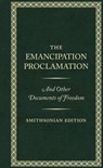 The Emancipation Proclamation - Smithsonian Edition - Abraham (Abraham Lincoln) Lincoln - 9781588347084