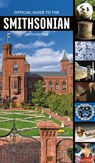 Official Guide to the Smithsonian, 5th Edition - Smithsonian Institution - 9781588347169