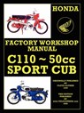 Honda Motorcycles Workshop Manual C110 1962-1969 - Honda Motor - 9781588500854