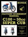Honda Motorcycles Workshop Manual C100 Super Cub - Floyd Clymer - 9781588500861