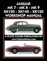Jaguar Mk 7 - Mk 8 - Mk 9 - Xk120 - Xk140 - Xk150 Workshop Manual 1948-1961 - Floyd Clymer - 9781588501936