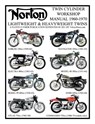 NORTON 1960-1970 LIGHTWEIGHT AND HEAVYWEIGHT TWIN CYLINDER WORKSHOP MANUAL 250cc TO 750cc. INCLUDING THE 1968-1970 COMMANDO - Floyd Clymer - 9781588502421