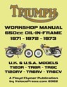 TRIUMPH 650cc TWINS 1971-1973 OIL-IN-FRAME WORKSHOP MANUAL: All Models Including Uk, General Export & USA Variants - Floyd Clymer - 9781588502896