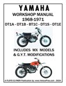 YAMAHA 250cc 1968-1971 DT1A - DT1B - DT1C - DT1S - DT1E WORKSHOP MANUAL INCLUDING MX MODELS & GYT MODIFICATIONS - Floyd Clymer - 9781588503015