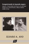 Conquistando la leyenda negra - ?lvaro A Ayo - 9781588713865