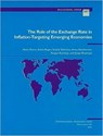 The Role of the Exchange Rate in Inflation-targeting Emerging Economies - Mark Stone ; Scott Roger ; Seiichi Shimizu ; Anna Nordstrom - 9781589067967