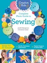 Creative Kids Complete Photo Guide to Sewing - Janith Bergeron ; Christine Ecker - 9781589238237