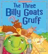 The Three Billy Goats Gruff: My First Fairy Tales - Tiger Tales - 9781589254596