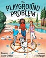 The Playground Problem - Lauren Scott Griffin - 9781589485686