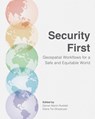 Security First - Darren Martin Ruddell ; Diana Ter-Ghazaryan - 9781589487857