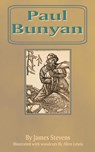 Paul Bunyan - James (Lawrence Technological University Southfield Michigan USA) Stevens - 9781589631625