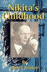 Nikita's Childhood - Alexei Tolstoy - 9781589634541