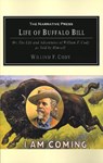 The Life of Buffalo Bill - CODY,  William F. - 9781589760660