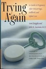 Trying Again - Ann Douglas ; John R. Sussman - 9781589795068