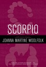 Scorpio - Joanna Martine Woolfolk - 9781589795600