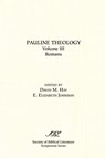 Pauline Theology, Volume III - David M. Hay ; Elizabeth E. Johnson - 9781589830547