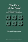 The Fate of the Dead - Richard Bauckham - 9781589832886