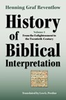 History of Biblical Interpretation, Vol. 4 - Henning Graf Reventlow - 9781589834606