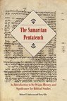 The Samaritan Pentateuch - Robert T. Anderson ; Terry Giles - 9781589836990