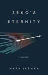 Zeno's Eternity - JARMAN,  Mark - 9781589881709