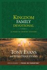 KINGDOM FAMILY DEVO - Tony Evans ; Jonathan Evans - 9781589978553