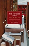 The Outward Room - Millen Brand ; Peter Cameron - 9781590174074