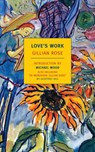 Love's Work - Gillian Rose - 9781590174111