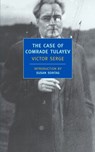 The Case of Comrade Tulayev - Victor Serge - 9781590174265