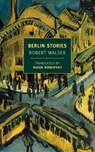 Berlin Stories - Robert Walser - 9781590174548
