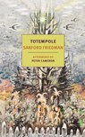 Totempole - Sanford Friedman ; Peter Cameron - 9781590177877