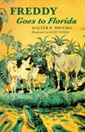 Freddy Goes to Florida - Walter R. Brooks - 9781590207413