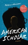 American Scholar - Patrick E. Horrigan - 9781590217368