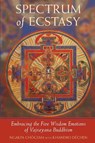 Spectrum of Ecstasy - Ngakpa Chogyam ; Khandro Dechen - 9781590300619