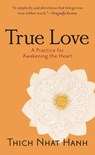 True Love - Thich Nhat Hanh - 9781590304044