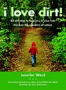 I Love Dirt! - Jennifer Ward - 9781590305355
