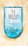 31 Days of Prayer - Ruth Myers ; Warren Myers - 9781590525593