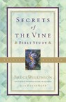 Secrets of the Vine (Leader's Guide) - Bruce Wilkinson - 9781590528587