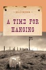 A Time for Hanging - Bill Crider - 9781590772225