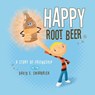 Happy Root Beer - David Swarbrick - 9781590950470