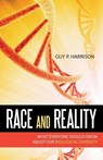 Race and Reality - Guy P. Harrison - 9781591027676