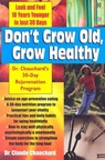 Don'T Wait to Grow Old - Claude Chauchard - 9781591201724