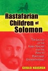 Rastafarian Children of Solomon - Gerald Hausman - 9781591438304