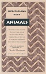 Meditations with Animals - Gerald Hausman - 9781591438908