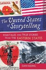 The United States of Storytelling - Dan Keding - 9781591587279